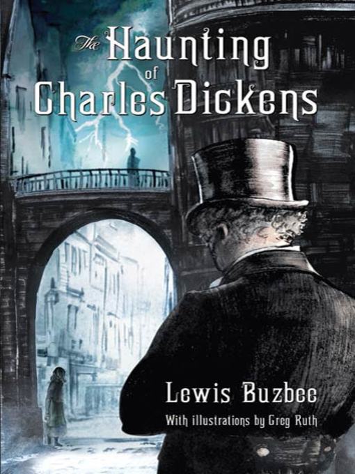 Title details for The Haunting of Charles Dickens by Lewis Buzbee - Wait list